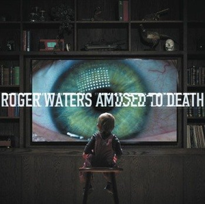 ROGER WATERS: AMUSED TO DEATH (CD) REMASTER