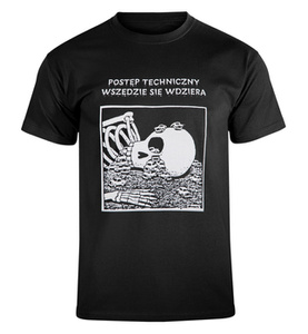 koszulka POSTĘP TECHNICZNY WSZĘDZIE SIĘ WDZIERA