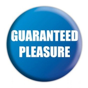 przypinka GUARANTEED PLEASURE