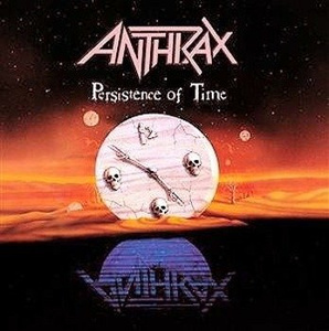 ANTHRAX: PERSISTENCE OF TIME (CD)