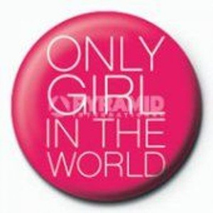przypinka ONLY GIRL IN THE WORLD
