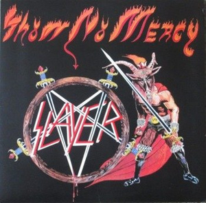 SLAYER: SHOW NO MERCY (LP VINYL)
