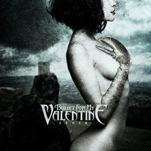 BULLET FOR MY VALENTINE : FEVER (CD)