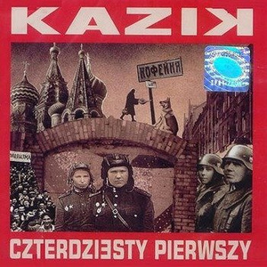KAZIK: CZTERDZIESTY PIERWSZY (CD)