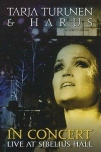 TARJA: IN CONCERT LIVE IN SIBELIUS HALL (DVD+CD)