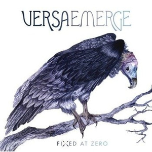 VERSAEMERGE: FIXED AT ZERO (CD)