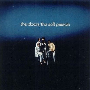 THE DOORS: SOFT PARADE (CD)