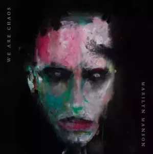 MARILYN MANSON: WE ARE CHAOS (CD)