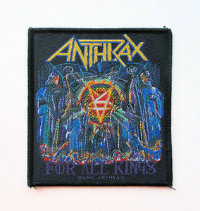 naszywka ANTHRAX - FOR ALL KINGS