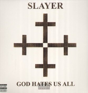 SLAYER:  GOD HATES US ALL (LP VINYL)