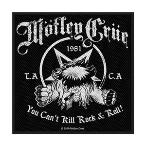 naszywka MOTLEY CRUE - YOU CAN’T KILL ROCK N ROLL