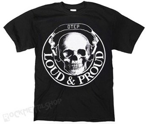 koszulka OTEP - LOUD AND PROUD