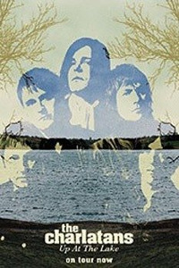 plakat THE CHARLATANS - UP AT THE LAKE