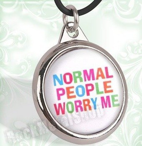 wisior NORMAL PEOPLE WORRY ME