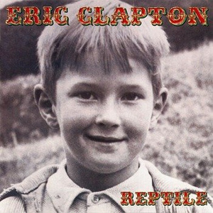ERIC CLAPTON: REPTILE (CD)