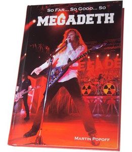 książka MEGADETH - SO FAR...SO GOOD, ..SO MEGADETH autor: Martin Popoff