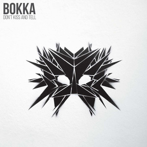 BOKKA: DON'T KISS AND TELL (CD)