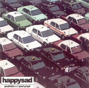 HAPPYSAD: PODRÓŻE Z I POD PRĄD (CD)