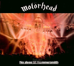 MOTORHEAD: NO SLEEP 'TIL HAMMERSMITH (2CD) DELUXE
