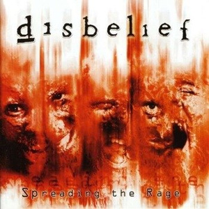 DISBELIEF: SPREADING THE RAGE! (2CD)