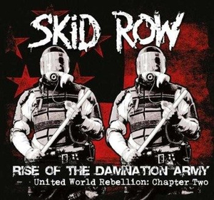 SKID ROW: RISE OF THE DAMNATION ARMY  UNITED WORLD REBELLION: CHAPTER 2 (LP VINYL)