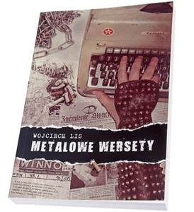książka METALOWE WERSETY Wojciech Lis