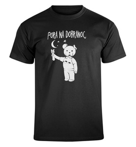koszulka PORA NA DOBRANOC