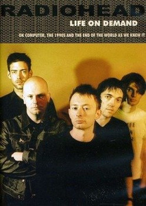 RADIOHEAD: LIFE ON DEMAND (DVD)