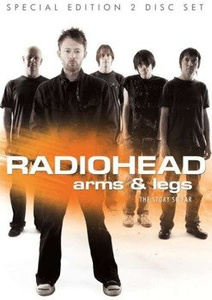 RADIOHEAD: ARMS & LEGS (2DVD)