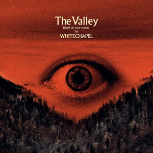 WHITECHAPEL: THE VALLEY (CD)