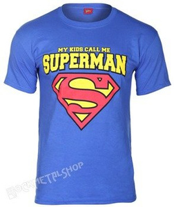 koszulka SUPERMAN - MY KIDS CALL ME