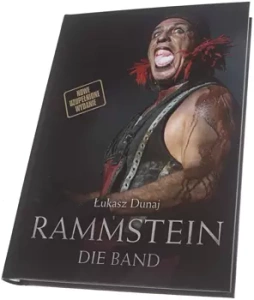 książka RAMMSTEIN - DIE BAND, autor: Łukasz Dunaj NOWE WYDANIE 2022