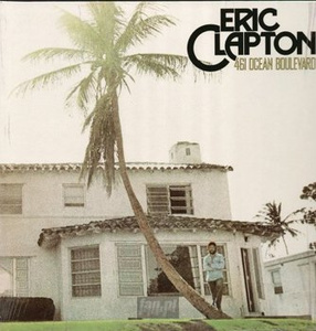 ERIC CLAPTON: 461 OCEAN BOULEVARD (LP VINYL)