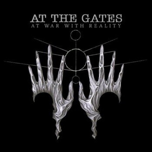 AT THE GATES: AT WAR WITH REALITY (CD)