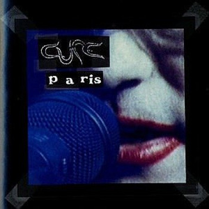 THE CURE : PARIS (CD)