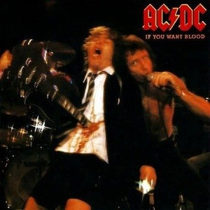AC/DC : IF YOU WANT BLOOD, YOU'VE GOT IT (CD)