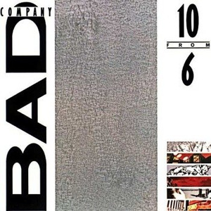 płyta CD: BAD COMPANY - 10 FROM 6
