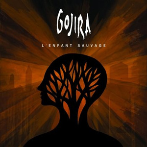 GOJIRA: L'ENFANT SAUVAGE (CD)