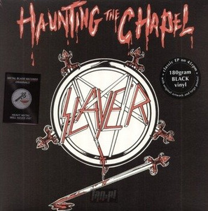 SLAYER: HAUNTING THE CHAPEL (EP VINYL)
