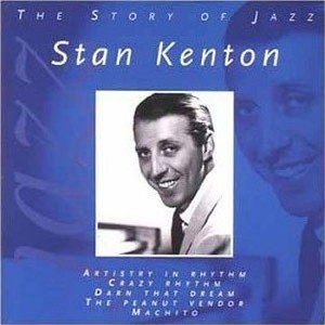 płyta CD: STAN KENTON: THE STORY OF JAZZ