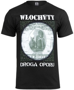 koszulka WŁOCHATY - DROGA OPORU