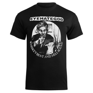 koszulka EYEHATEGOD - WHISKEY BENT