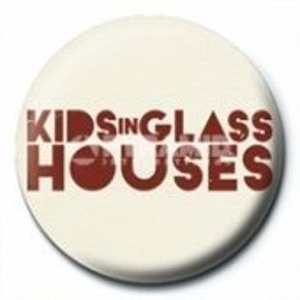 przypinka KIDS IN GLASS HOUSES - LOGO