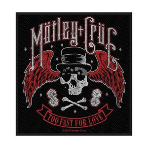 naszywka MOTLEY CRUE - TOO FAST FOR LOVE