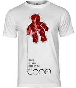 koszulka COMA - DON'T SET YOUR DOGS ON ME white