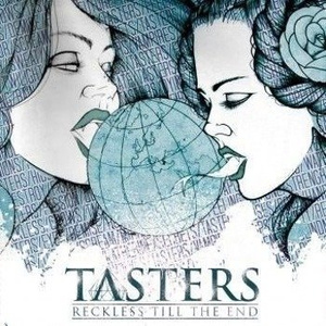 TASTERS: RECKLESS 'TILL THE END (CD)