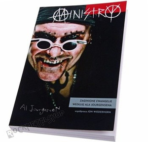 książka MINISTRY - Zaginione ewangelie według Ala Jourgensena