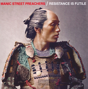 MANIC STREET PREACHERS :  RESISTANCE IS FUTILE (CD)