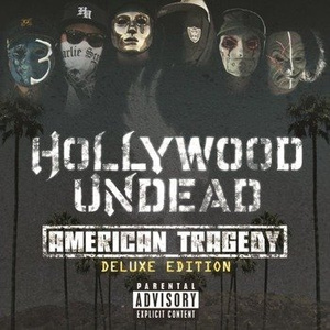 HOLLYWOOD UNDEAD: AMERICAN TRAGEDY (CD) DELUXE