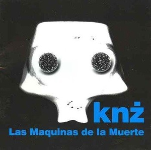 KAZIK NA ŻYWO KNŻ: LAS MAQUINAS DE LA MUERTE (CD)